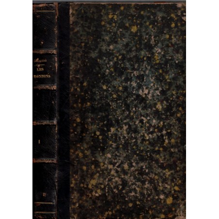 Histoire des Girondins, T1, Alphonse de Lamartine, 1865 - Révolution de 1789, droit constitutionnel