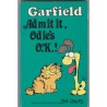 Garfield, admit it, odie's o.k. ! Jim Davis, 1983 - cats, chats, bandes dessinées, dessins chats, humour,