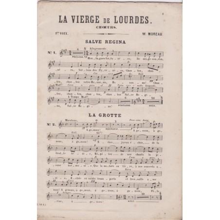 Compositions musicales, parties séparées des chœurs, La vierge de Lourdes, Moreau, partition, chants religieux