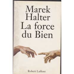 La force du bien, 1995,...