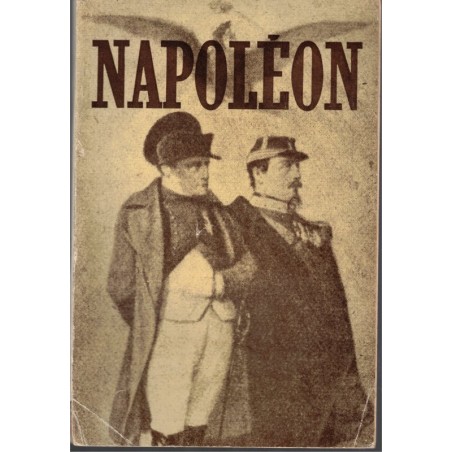 Napoléon, N°2, juin 1950, Georges Dusserre, revue historique, biographies, Premier Empire, anciens magazines