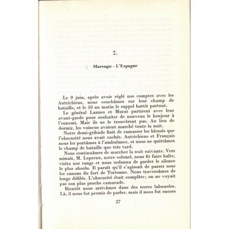 Vingt ans de grogne et de gloire avec l'Empereur, souvenirs de J.R. Coignet, Soldat, 1966 - Napoléon Ier Empire Armées