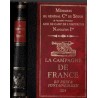 La Campagne de France 1814, Mémoires du Comte de Ségur, aide de camp de l'Empereur, 1970 - Napoléon, Empire, Armées