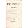 L'ère des Césars, Romieu, 1850 - Antiquité romaine, gouvernement de la France, monarchie