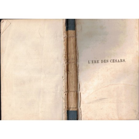 L'ère des Césars, Romieu, 1850 - Antiquité romaine, gouvernement de la France, monarchie