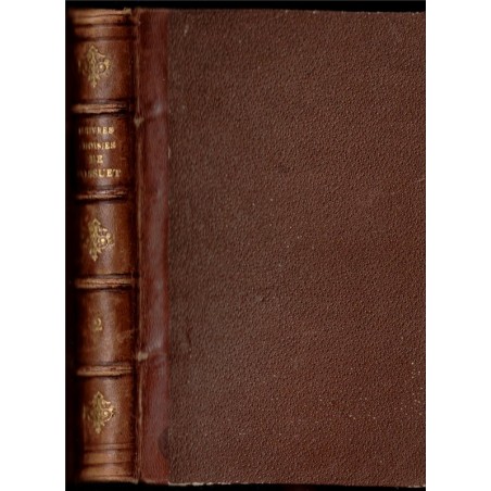 Œuvres choisies de Bossuet, t2, 1868 - XVIIe siècle, philosophie religieuse, catholiques, protestants