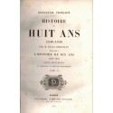 Histoire de huit ans 1840-1848, T2, Elias Regnault, 1851 - Louis Philippe, monarchie de Juillet, Seconde République, gravures