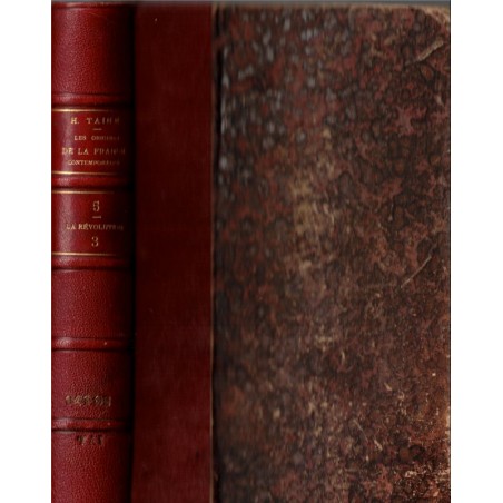 La Révolution, la conquête jacobine, Taine, 1904 - révolution de 1789 - les origines de la France contemporaine