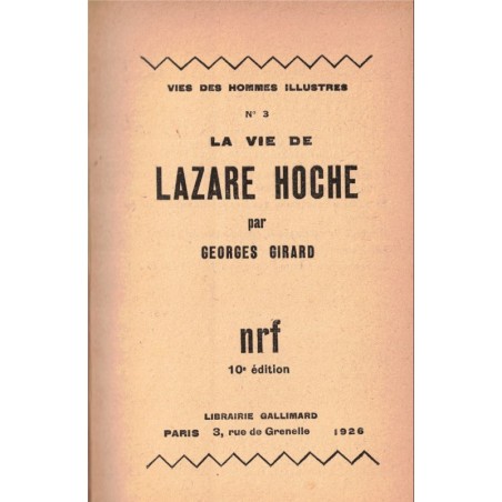 La vie de Lazare Hoche, Georges Girard, 1926 - biographies militaires Révolution de 1789, Directoire