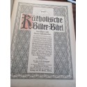 Katholische Bilder-Bibel des Alten und Neuen Tesstamentes, 1911, Franz Albert Reimeringer, Bible en images