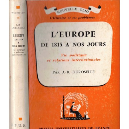 L'Europe de 1815 à nos jours, Duroselle, 1964 - manuels histoire XIXe s. XXe s. politique internationale