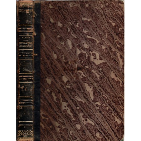 Histoire générale de la Révolution française, l'Empire, la Restauration, la Monarchie de 1830, t1, Vivien 1843, gravures 19e s.