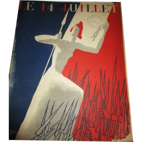 Revue Le 14 juillet, Lucien Vogel - histoire de la France, 2e guerre mondiale, fête nationale, traditions, revues anciennes
