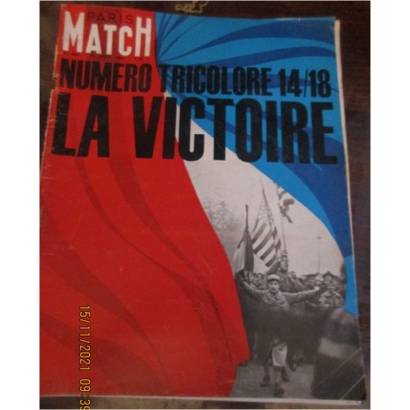 Paris-Match, numéro tricolore 14/18, la Victoire, n°803 29 août 1964 - guerre 1914-1918, anciennes revues