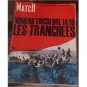 Paris-Match, numéro tricolore 14/18, les tranchées, n°801 15 août 1964 - guerre 1914-1918, anciennes revues