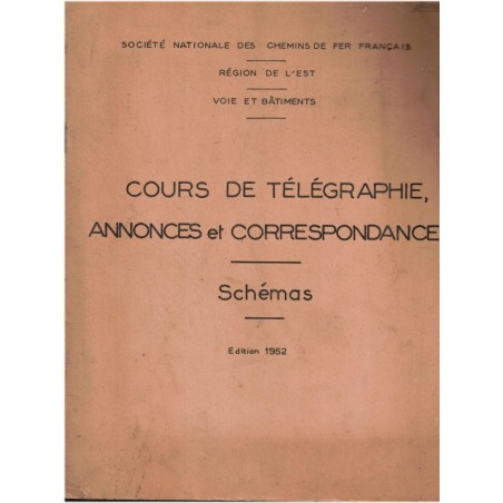 Cours de télégraphie, Chemins de fer français, 1952 - manuels de technologie, trains, dessin industriel, téléphone