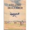 Hélène Boucher, les héros de l'air en images, Roland Tessier, 1947 - aviation, biographies aviateurs