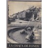 La Chaux-de-Fonds, métropole de l'horlogerie, Nussbaum, 1957 - horlogerie Suisse