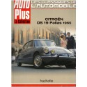 Auto Plus la collection, Citroën DS 19 Pallas 1965, 2010 - voitures anciennes revues les classiques de l'automobile