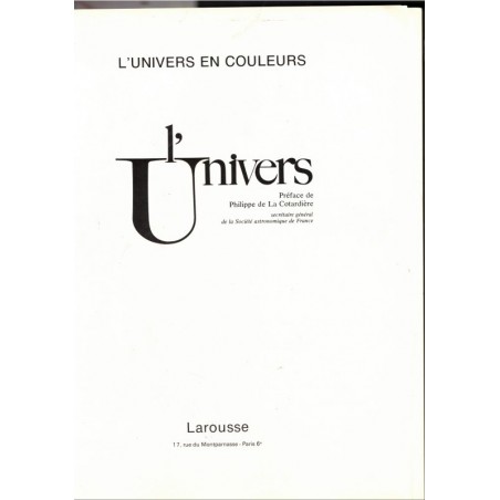 L'Univers, Les Sciences, Larousse, 1977 - sciences physiques, astronomie, nature, encyclopédies, sciences pures