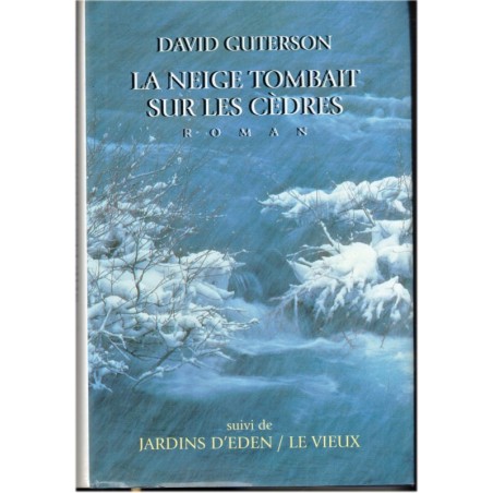 La neige tombait sur les cèdres, David Guterson, 1996 - romans étrangers, Littérature américaine