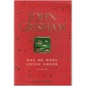 Pas de Noël cette année, John Grisham, 2002 - écrivains américains, romans étrangers