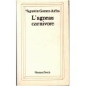 L'agneau carnivore, Agustin Gomez Arcos,  1975 - écrivains espagnols, romans étrangers