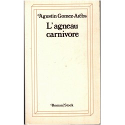 L'agneau carnivore, Agustin...