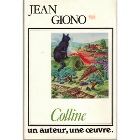 Colline, Jean Giono, 1978 - romans français, écrivains français, Hauts de Provence