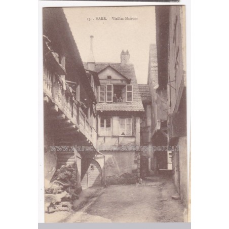 Carte postale Barr, vieilles maisons, 1920, Bas-Rhin, Alsace - maison alsacienne, village alsacien,