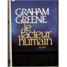 Le facteur humain, Graham Greene, 1978 - écrivains américains, romans américains