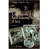 Une famille bien comme il faut, Marie-Claude Gay, 2006 - romans français, vins, Bordeaux, vignoble bordelais, bourgeoisie