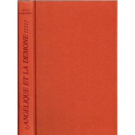Angélique et la démone 2ème partie, T9 Marquise des Anges, Anne et Serge Golon, 1978 - romans d'amour