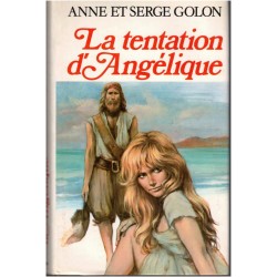 Angélique, La tentation...