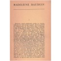 Madeleine Bauduin, Oscar-Paul Gilbert, 1943 - romans français, société française 1940, dynastie mines