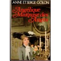 Angélique Marquise des Anges, T1, Anne et Serge Golon, 1975 - romans d'amour, romans historiques