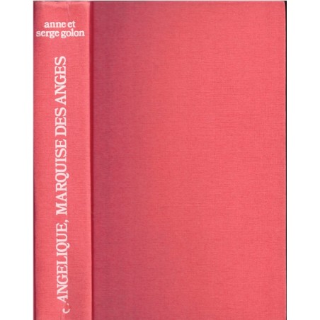 Angélique Marquise des Anges, T1, Anne et Serge Golon, 1975 - romans d'amour, romans historiques