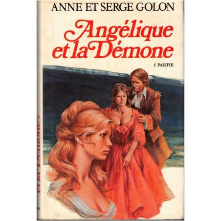 Angélique et la démone 1ère partie, T9 Marquise des Anges, Anne et Serge Golon, 1977 - romans d'amour