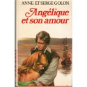 Angélique et son amour, T6 Marquise des Anges, Anne et Serge Golon, 1977 - romans d'amour