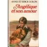 Angélique et son amour, T6 Marquise des Anges, Anne et Serge Golon, 1977 - romans d'amour