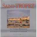 Saint-Tropez, le temps retrouvé, 1993, Jean-Daniel de Germond, Var