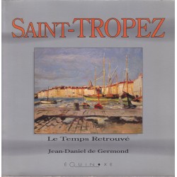 Saint-Tropez, le temps...