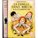 La famille Tant-Mieux à la campagne, Enid Blyton, 1966 - Jeunesse collection Bibliothèque Rose Minirose