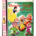 Blanche-Neige et les sept nains, Walt Disney, 1973 - contes de Grimm, collection jeunesse bibliothèque rose