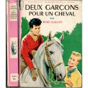 Deux garçons pour un cheval, René Guillot, 1961 - amitié cheval enfant, aventures jeunesse, collection Bibliothèque rose