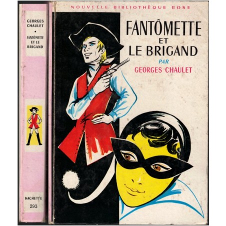 Fantômette et le brigand, Georges Chaulet, 1968 - aventures mystères jeunesse Bibliothèque rose
