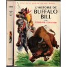 L'histoire de Buffalo Bill, Edmund Collier, 1958 - Indiens d'Amérique, Far West, Aventures Jeunesse, Bibliothèque Rose