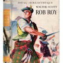 Rob Roy, Walter Scott, 1954 - romans historiques jeunesse, collection Idéal Bibliothèque, écrivains écossais