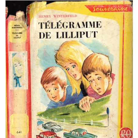 Télégramme de Lilliput, Henry Winterfeld, 1963 - collection Rouge et Or Souveraine, fantaisie science-fiction Jeunesse