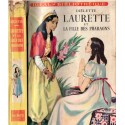 Laurette et la fille des pharaons, Diélette, 1956 - romans historiques jeunesse, collection Idéal Bibliothèque